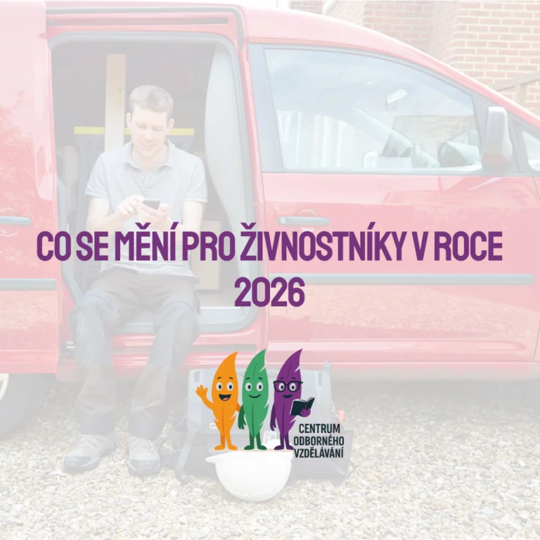 Živnostník 2026: co se mění a na co si dát pozor